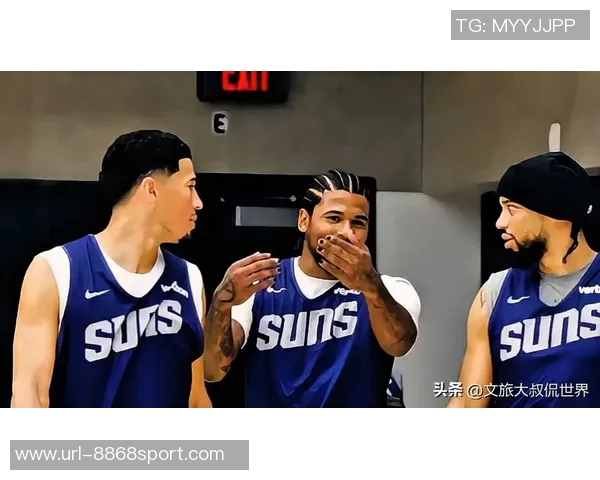 布克称赞格林阿伦为进攻核心我们始终保持下一个顶上来的心态